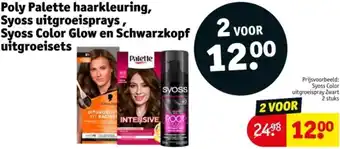 Kruidvat Poly Palette haarkleuring, Syoss uitgroeisprays, Syoss Color Glow en Schwarzkopf uitgroeisets aanbieding