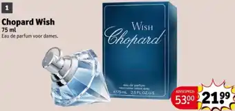 Kruidvat Chopard Wish aanbieding