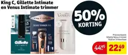 Kruidvat King C, Gillette Intimate en Venus Intimate trimmer aanbieding