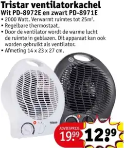 Kruidvat Tristar ventilatorkachel Wit PD-8972E en zwart PD-8971E aanbieding