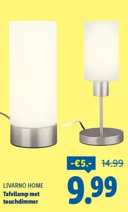 Lidl Livarno Home Tafellamp met touchdimmer aanbieding
