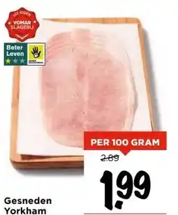 Vomar Voordeelmarkt Gesneden Yorkham aanbieding