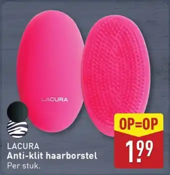 ALDI Lacura Anti-klit haarborstel aanbieding