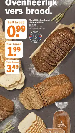 Albert Heijn Alle AH Bakkersbrood vloerbrood heel en half aanbieding