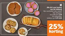 Albert Heijn Alle AH Luxe banket van de bakkerij aanbieding