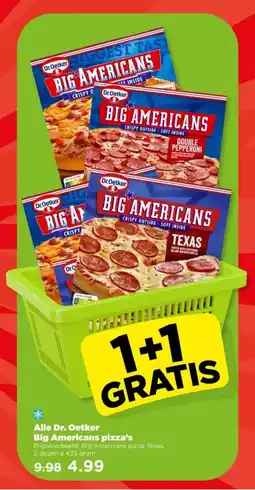 PLUS Alle Dr. Oetker Big Americans pizza's aanbieding
