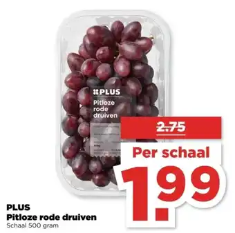 PLUS Plus Pitloze Rode Druiven aanbieding