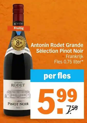 Albert Heijn Antonin Rodet Grande Sélection Pinot Noir aanbieding