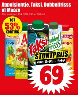 Dirk Appelsientje, Taksi, Dubbelfrisss of Maaza aanbieding