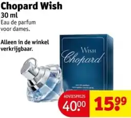 Kruidvat Chopard Wish aanbieding