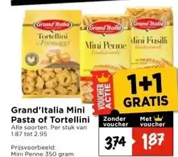Vomar Voordeelmarkt Grand'Italia Mini Pasta of Tortellini aanbieding