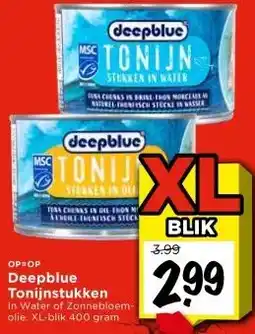 Vomar Voordeelmarkt Deepblue Tonijnstukken aanbieding
