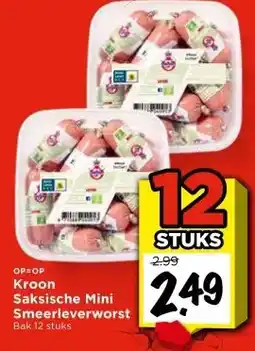 Vomar Voordeelmarkt Kroon Saksische Mini Smeerleverworst aanbieding