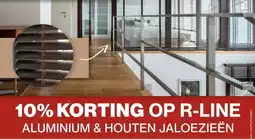 Roobol OP R-LINE ALUMINIUM & HOUTEN JALOEZIEËN aanbieding
