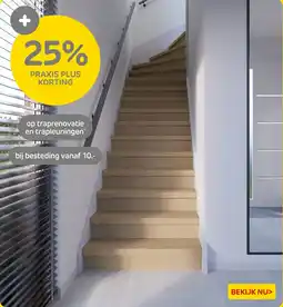Praxis Op traprenovatie en trapleuningen aanbieding