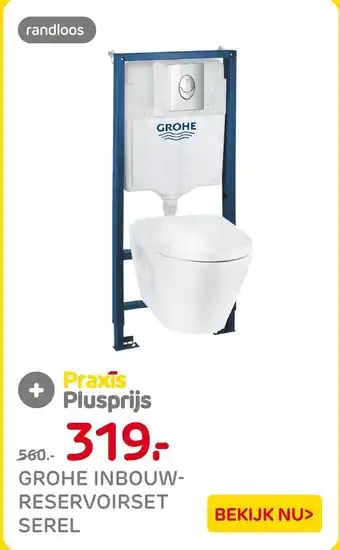 Praxis Grohe inbouw reservoirset serel aanbieding