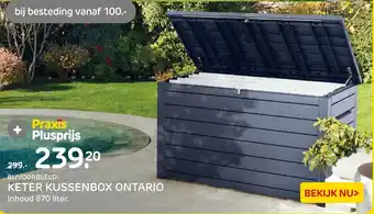 Praxis Keter kussenbox ontario aanbieding