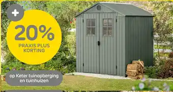 Praxis Op Keter tuinopberging en tuinhuizen aanbieding