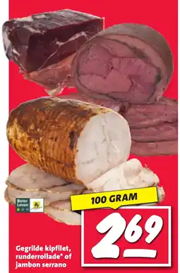 Nettorama Gegrilde kipfilet, runderrollade of jambon serrano aanbieding