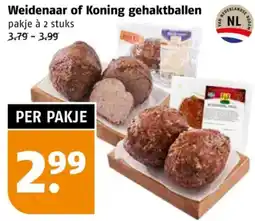 Poiesz Weidenaar of Koning gehaktballen aanbieding