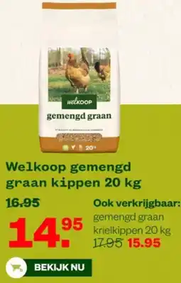 Welkoop Welkoop gemengd graan kippen aanbieding