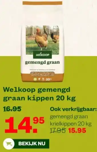 Welkoop Welkoop gemengd graan kippen aanbieding