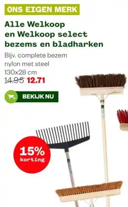 Welkoop Alle Welkoop en Welkoop select bezems en bladharken aanbieding