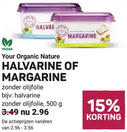 Ekoplaza Your Organic Nature Halvarine of margarine aanbieding