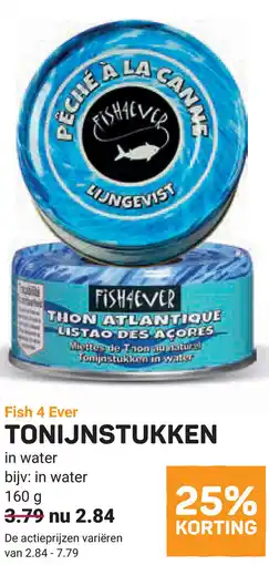 Ekoplaza Fish 4 Ever Tonijnstukken aanbieding