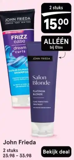 Etos John Frieda aanbieding