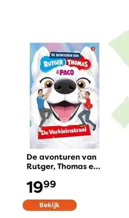 The Read Shop De avonturen van Rutger, Thomas en Paco 5 - De Verkleinstraal aanbieding