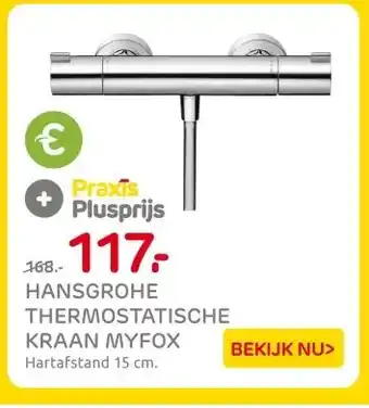 Praxis HANSGROHE THERMOSTATISCHE KRAAN MYFOX aanbieding