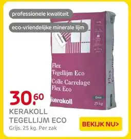 Praxis KERAKOLL TEGELLIJM ECO aanbieding