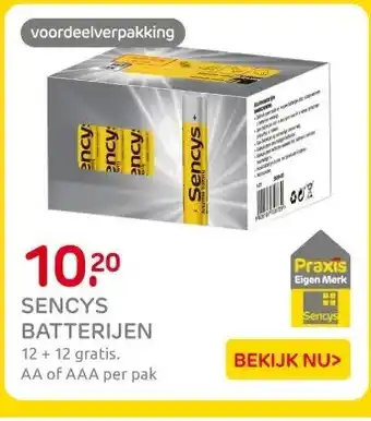 Praxis SENCYS BATTERIJEN aanbieding