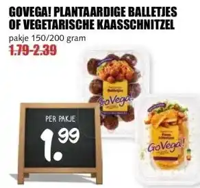 MCD Supermarkt GOVEGA! PLANTAARDIGE BALLETJES OF VEGETARISCHE KAASSCHNITZEL aanbieding