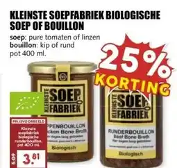MCD Supermarkt KLEINSTE SOEPFABRIEK BIOLOGISCHE SOEP OF BOUILLON aanbieding