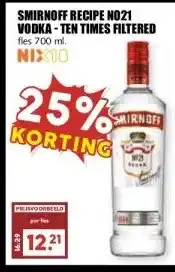 MCD Supermarkt SMIRNOFF RECIPE NO21 VODKA - TEN TIMES FILTERED aanbieding