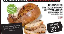 MCD Supermarkt BOONACKER RUSTIQUE BROOD MET WALNOTEN EN ROZIJNEN aanbieding