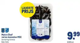 Makro Metro Chef verse mosselen MSC aanbieding