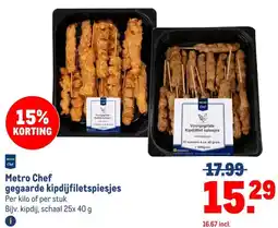 Makro Metro Chef gegaarde kipdijfiletspiesjes aanbieding
