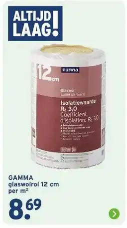 GAMMA GAMMA glaswolrol aanbieding