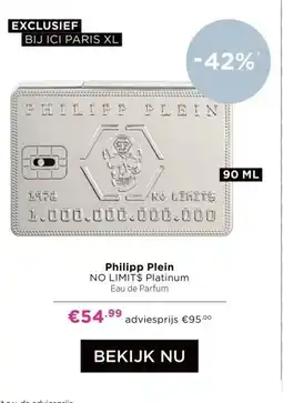 ICI Paris XL Philipp Plein NO LIMIT$ Platinum aanbieding