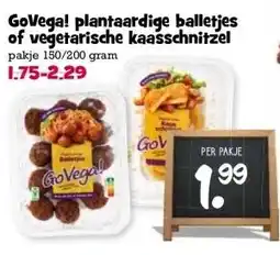 Boon`s Markt GoVega! plantaardige balletjes of vegetarische kaasschnitzel aanbieding