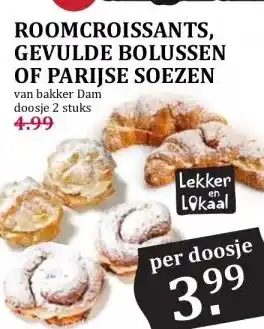 Boon`s Markt ROOMCROISSANTS, GEVULDE BOLUSSEN OF PARIJSE SOEZEN aanbieding