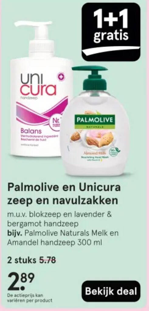 Palmolive en Unicura zeep en navulzakken 300 ml 1+1 gratis aanbieding ...