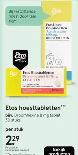 Etos Etos Hoest Bruistabletten Acetylcysteine aanbieding