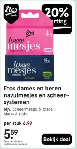 Etos Etos dames en heren navulmesjes en scheer systemen aanbieding