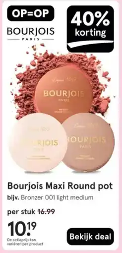 Etos Bourjois Maxi Round pot aanbieding