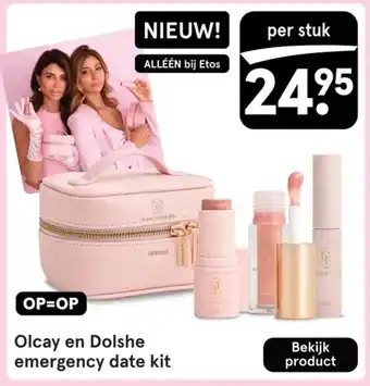 Etos Olcay en Dolshe emergency date kit aanbieding