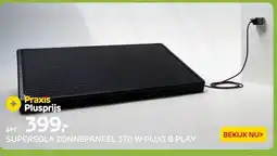 Praxis SUPERSOLA ZONNEPANEEL 370 W PLUG & PLAY aanbieding